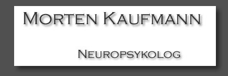 Neuropsykolog Morten Kaufmann, klinik i Aalborg, Viborg og K�benhavn.